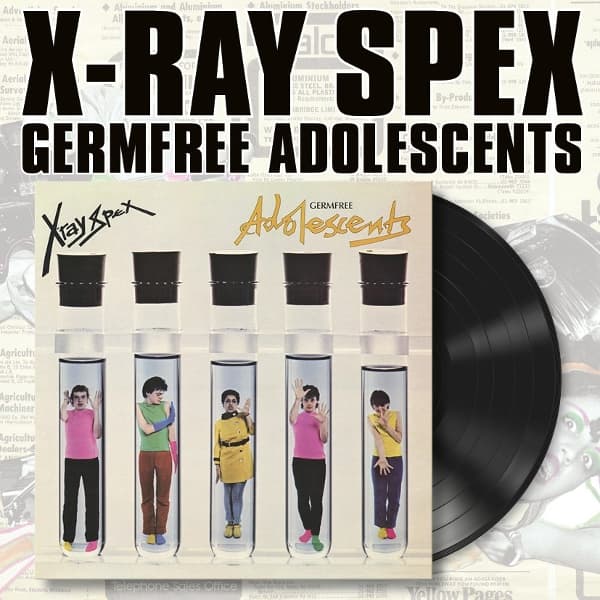X-Ray Spex - Germfree Adolescents (LP)