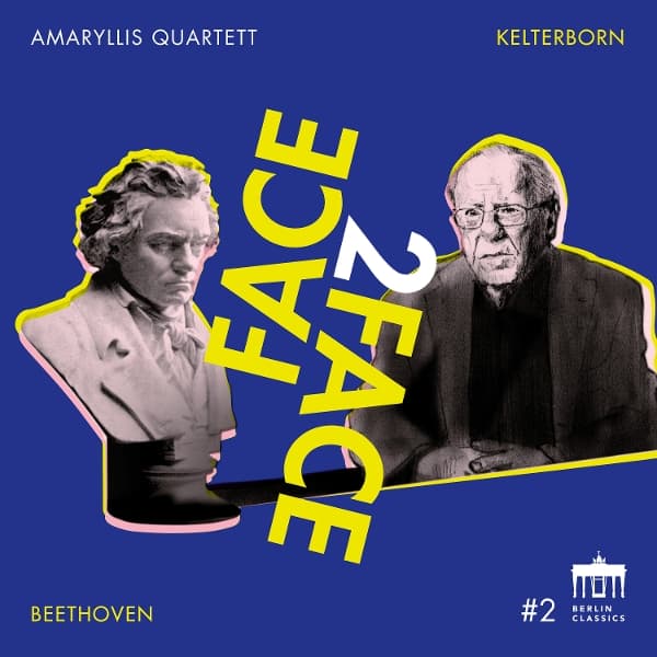Amaryllis Quartett - Beethoven / Kelterborn: Face2Face #2 (CD)