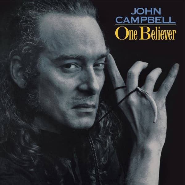 John Campbell - One Believer (LP) (Coloured Vinyl)