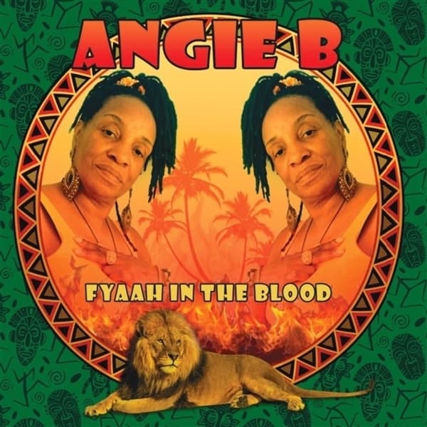 Angie B - Fyaah In The Blood (CD)