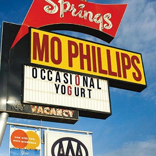 Mo Phillips - Occasional Yogurt (CD)