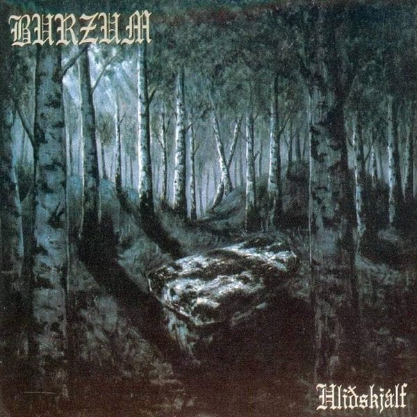 Burzum - Hlidhskjalf You're