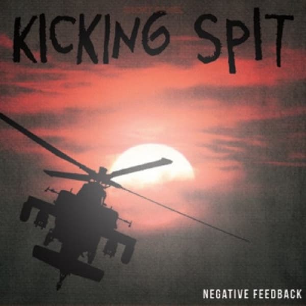 Kicking Spit - Negative Feedback (LP)
